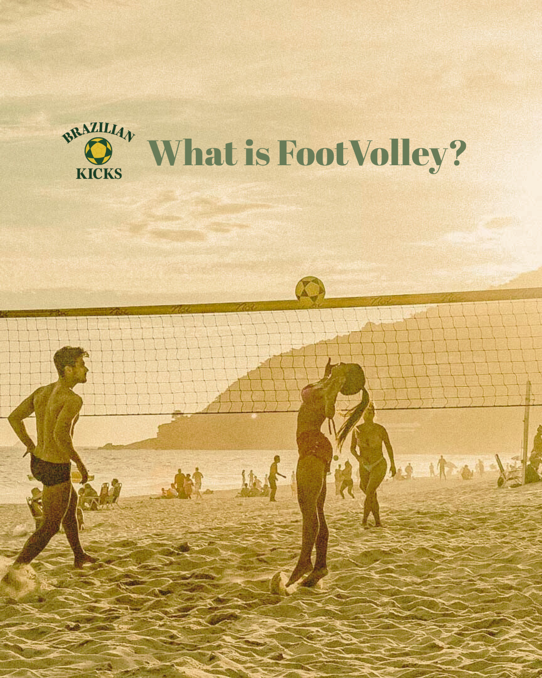 What is “FootVolley"?